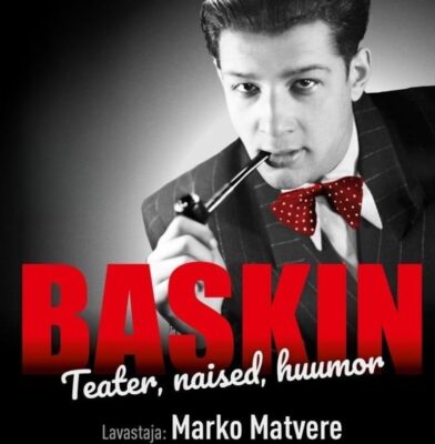 BASKIN etenduse plakat